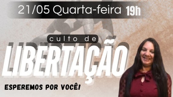 CULTO DE LIBERTAÇÃO